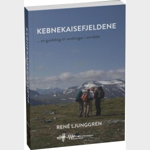 Kebnekaisefjeldene - Ren� Ljunggren - Bog