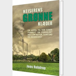 Kejserens Gr�nne Kl�der - Jens Robdrup - Bog