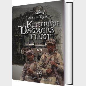 Kejserinde Dagmars Flugt - Louise De Richelieu - Bog