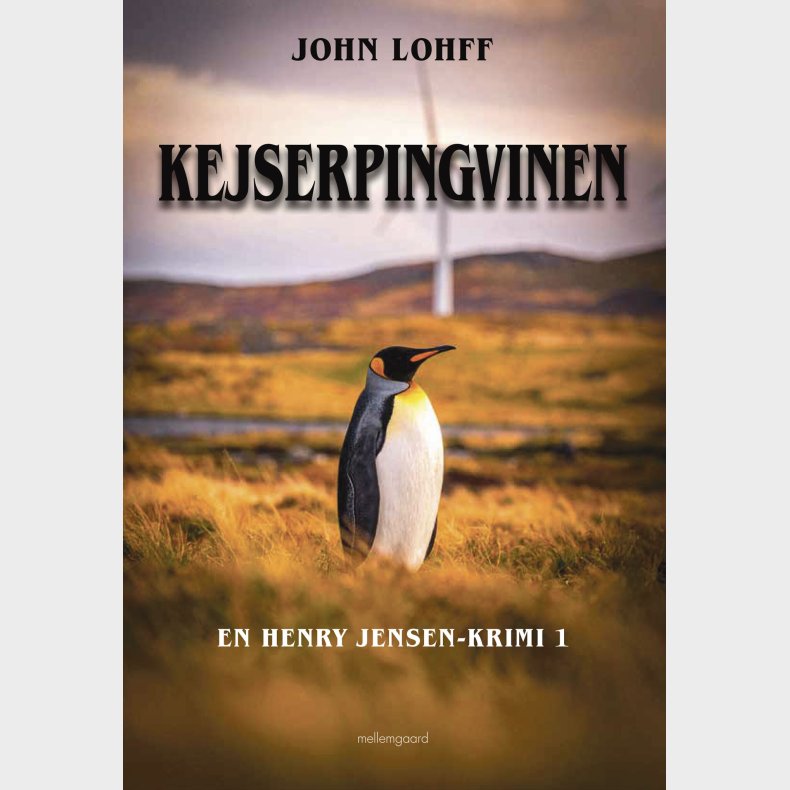 Kejserpingvinen - John Lohff - Bog