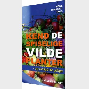 Kend De Spiselige Vilde Planter - Helle Buchardt Boyd - Bog