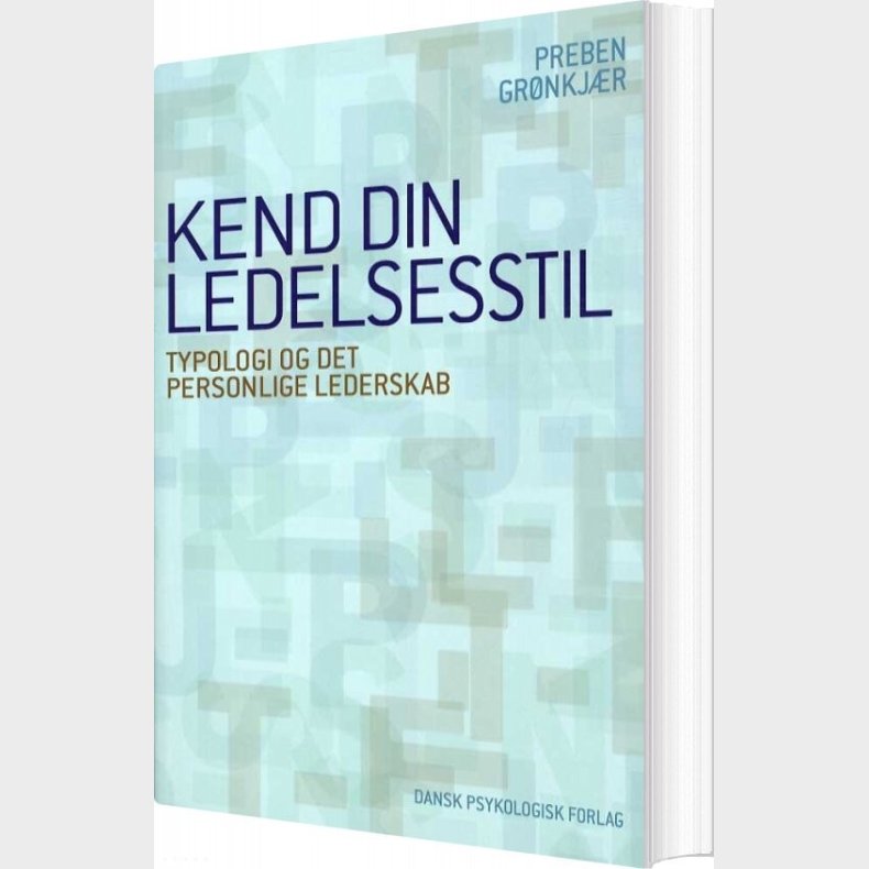 Kend Din Ledelsesstil - Preben Gr�nkj�r - Bog