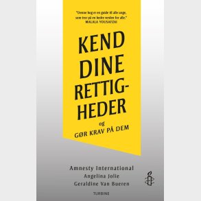 Kend Dine Rettigheder Og G�r Krav P� Dem - Angelina Jolie - Bog