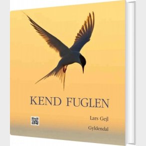 Kend Fuglen - Lars Gejl - Bog
