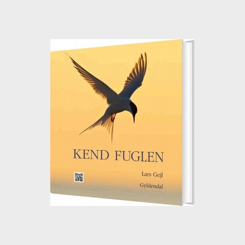 Kend Fuglen - Lars Gejl - Bog