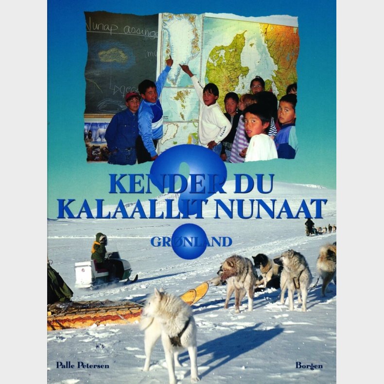 Kender Du Kalaallit Nunaat ? - Palle Petersen - Bog