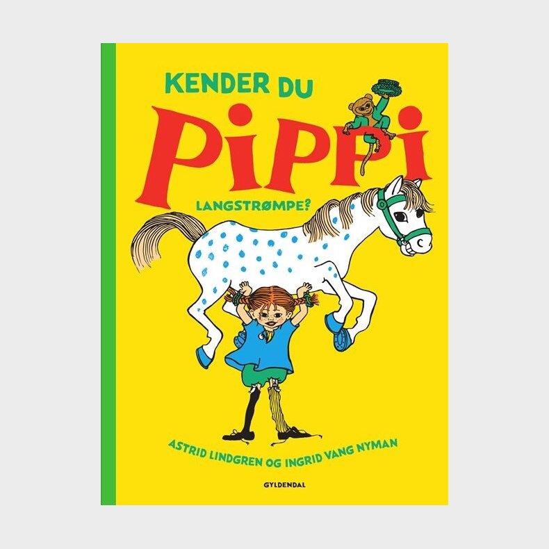 Kender Du Pippi Langstr�mpe? - Astrid Lindgren - Bog