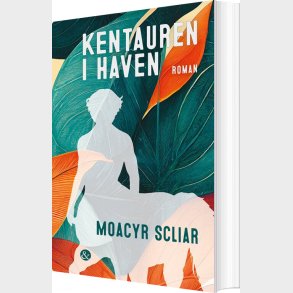 Kentauren I Haven - Moacyr Scliar - Bog
