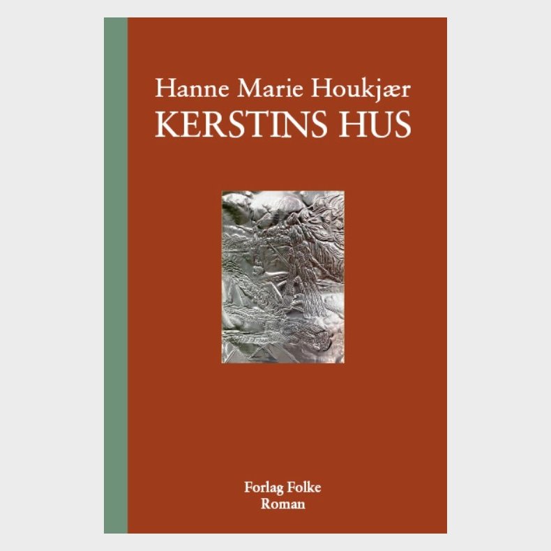 Kerstins Hus - Hanne Marie Houkj�r - Bog