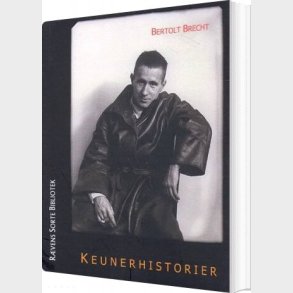 Keunerhistorier - Bertolt Brecht - Bog
