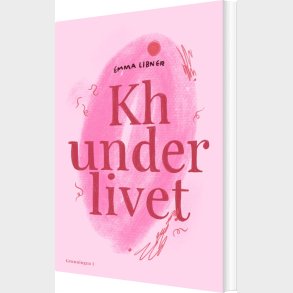 Kh Underlivet - Emma Libner - Bog