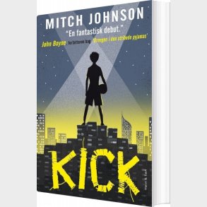 Kick - Mitch Johnson - Bog