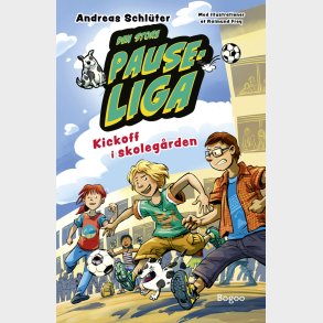 Kickoff I Skoleg�rden - Andreas Schl�ter - Bog