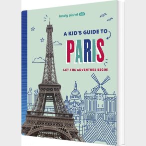 Kid's Guide To Paris, A, Lonely Planet - English book