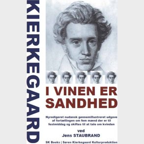 I Vinen Er Sandhed - S�ren Kierkegaard - Bog