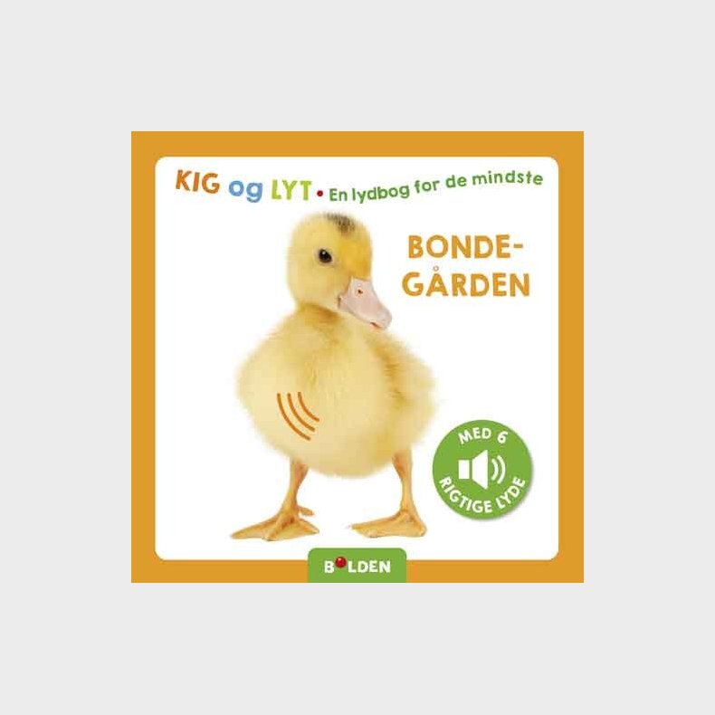 Kig Og Lyt: Bondeg�rden - Bog