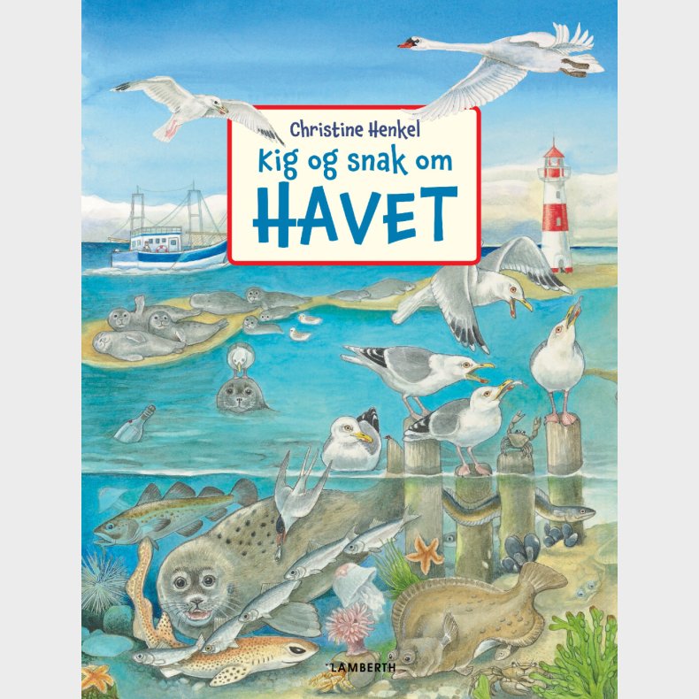 Kig Og Snak Om Havet - Christine Henkel - Bog