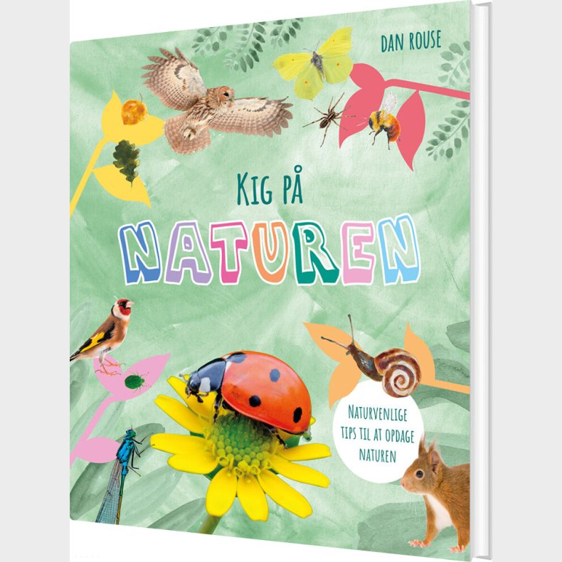 Kig P� Naturen - Dan Rouse - Bog