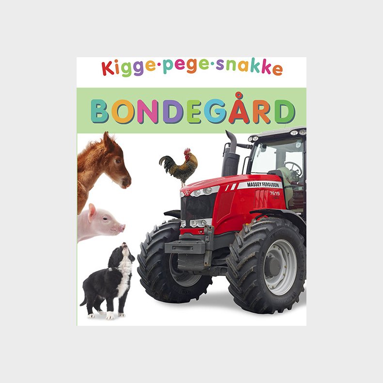 Kigge-pege-snakke: Bondeg�rd - Bog