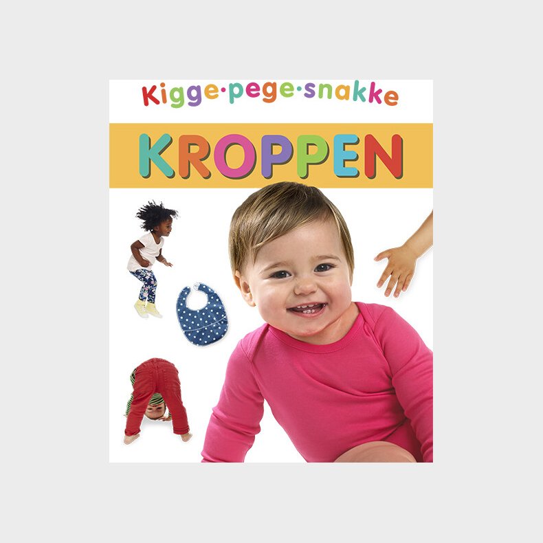Kigge-pege-snakke: Kroppen - Bog