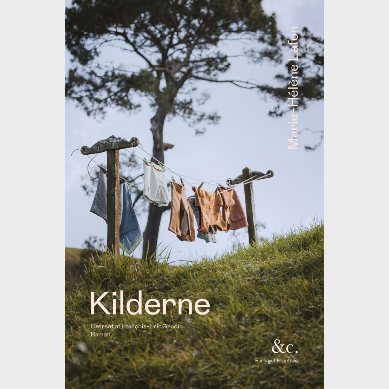 Kilderne - Marie-h�l�ne Lafon - Bog