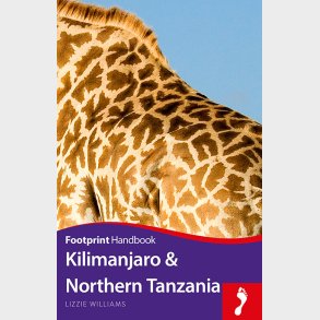 Kilimanjaro & Northern Tanzania Handbook - Lizzie Williams - English Book