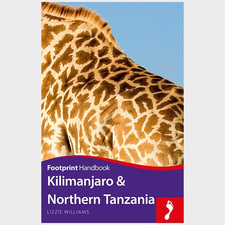 Kilimanjaro & Northern Tanzania Handbook - Lizzie Williams - English Book