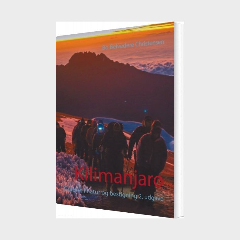 Kilimanjaro - Bo Belvedere Christensen - Bog