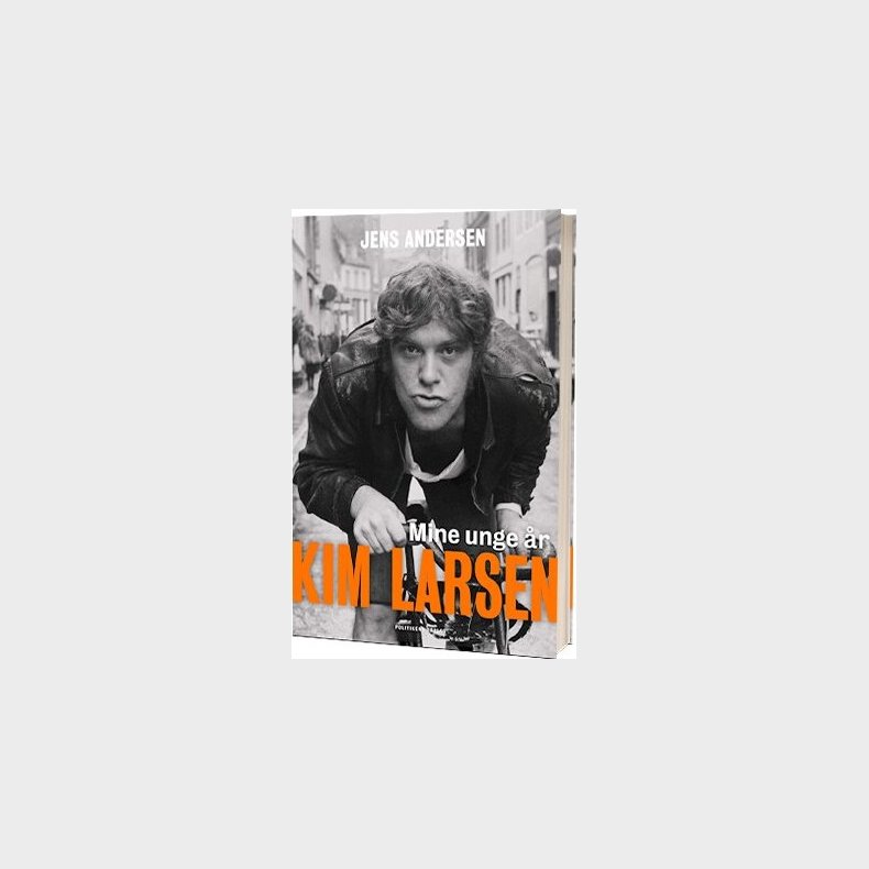 Kim Larsen - Mine Unge r - Selvbiografi - Jens Andersen - Bog