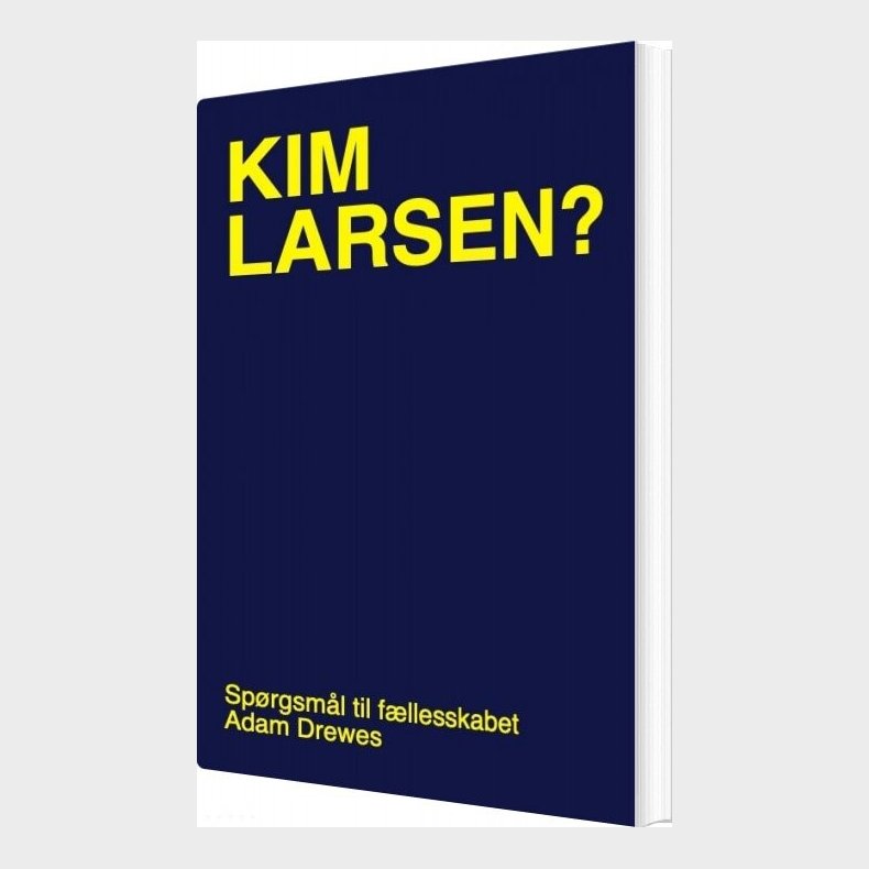 Kim Larsen? - Adam Drewes - Bog