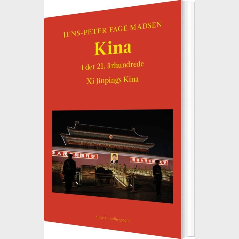 Kina I Det 21. �rhundrede - Jens-peter Fage Madsen - Bog