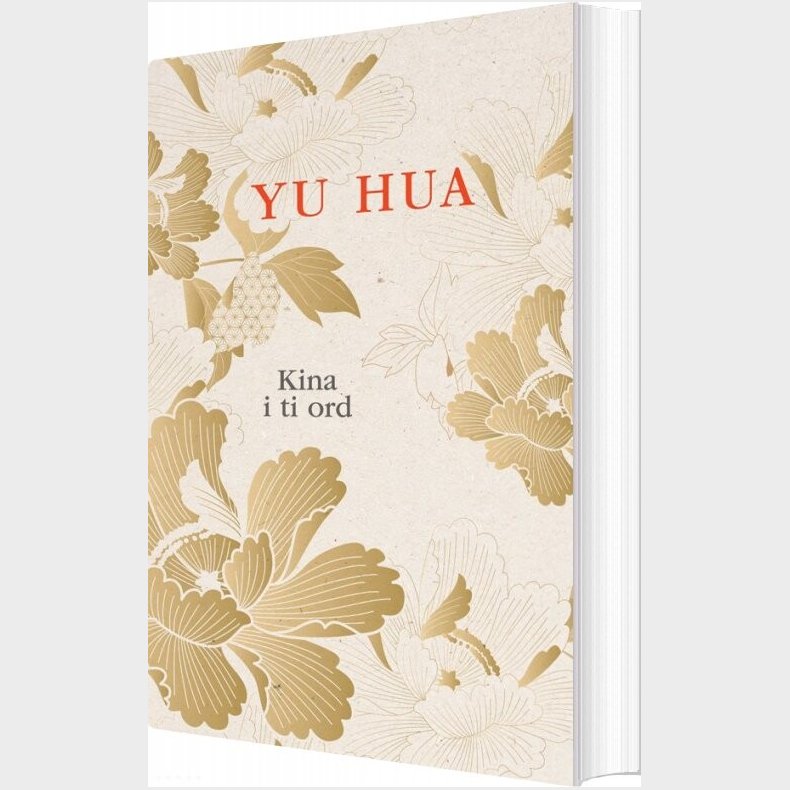 Kina I Ti Ord - Yu Hua - Bog