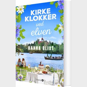 Kirkeklokker Ved Elven - Hanna Blixt - Bog