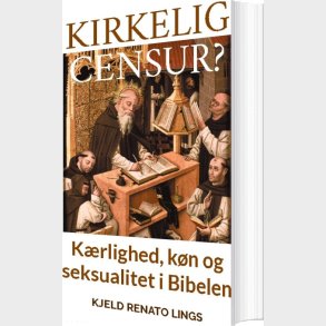 Kirkelig Censur? - Kjeld Renato Lings - Bog
