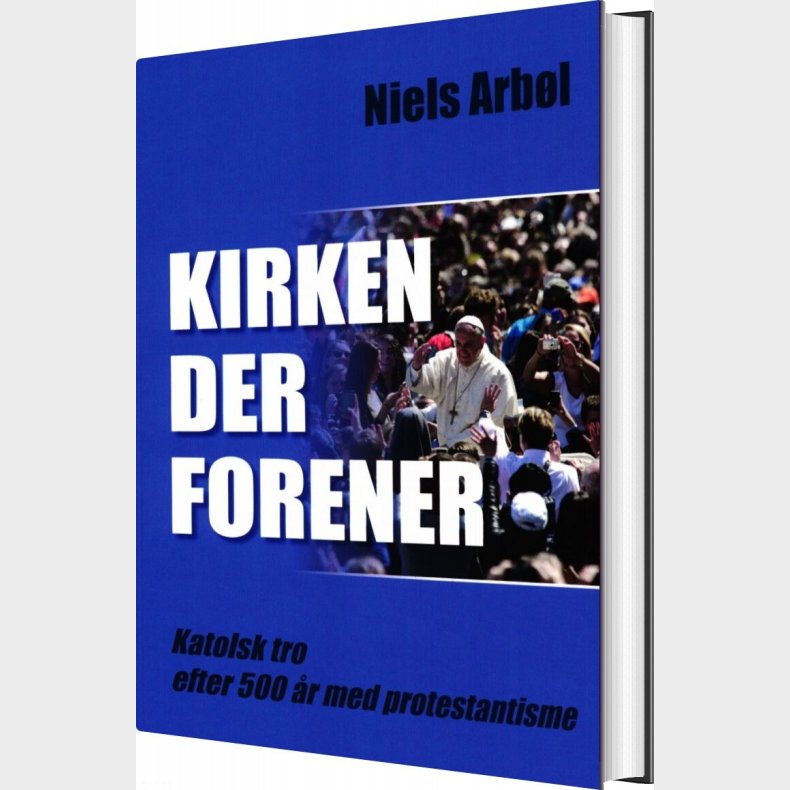 Kirken Der Forener - Niels Arb�l - Bog