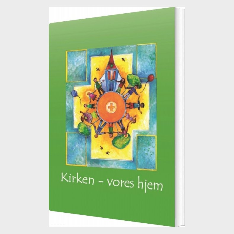 Kirken - Vores Hjem - Bj�rn H�konsson - Bog
