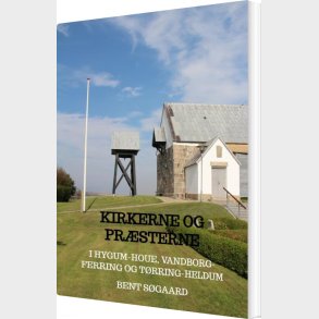Kirkerne Og Pr�sterne - Bent S�gaard - Bog