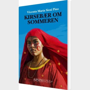 Kirseb�r Om Sommeren - Vicenta Mar�a Siosi Pino - Bog