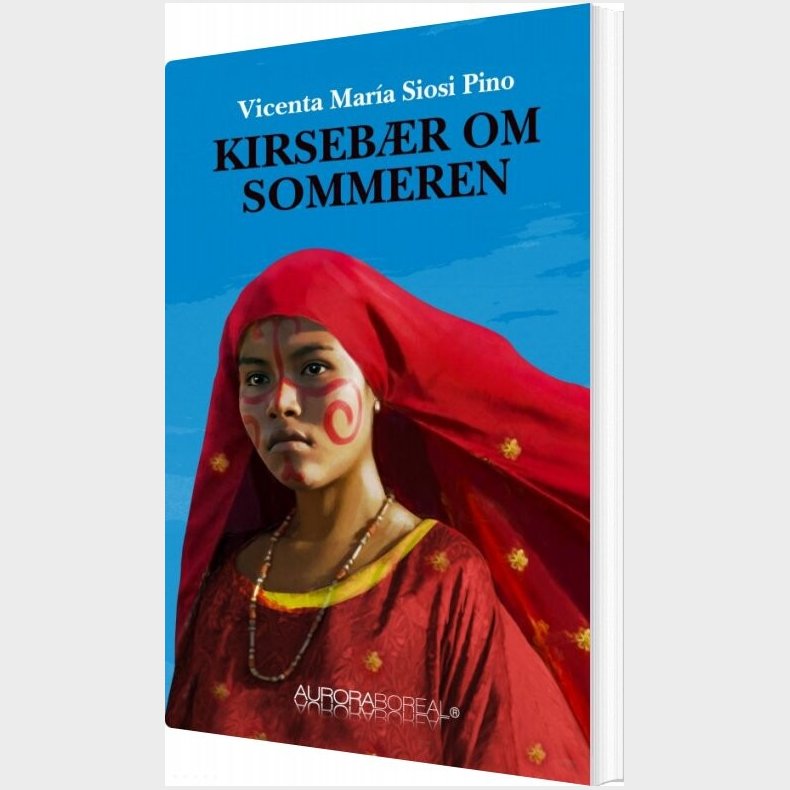 Kirseb�r Om Sommeren - Vicenta Mar�a Siosi Pino - Bog