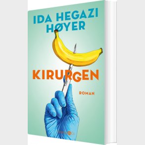 Kirurgen - Ida Hegazi H�yer - Bog