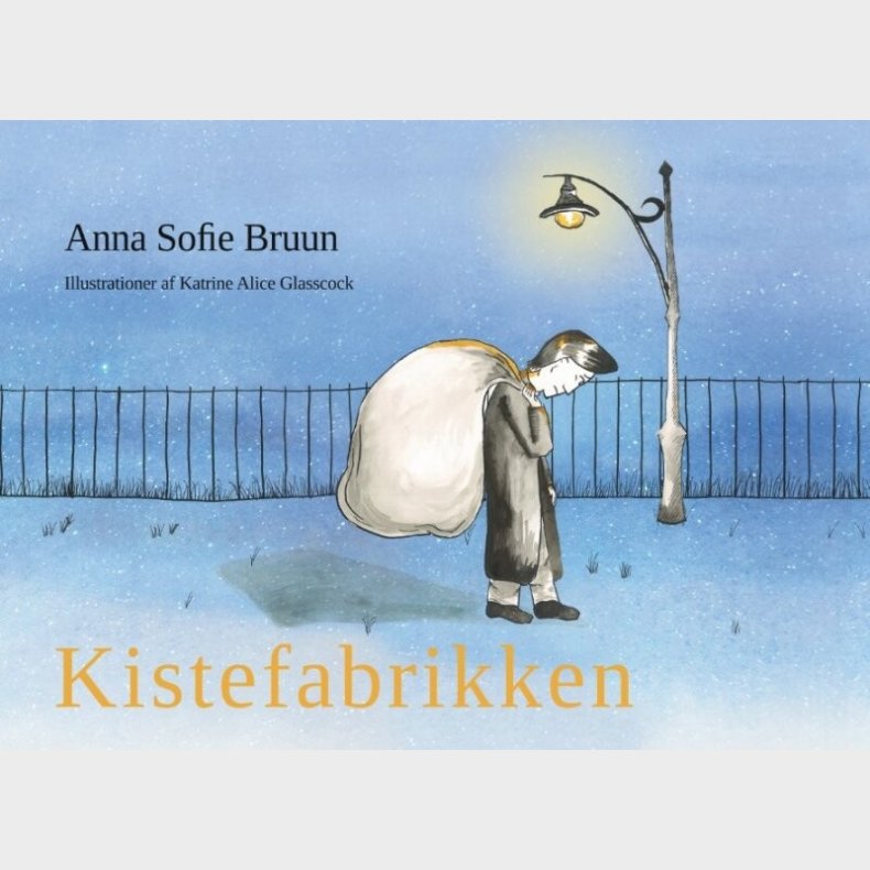 Kistefabrikken - Anna Sofie Bruun - Bog