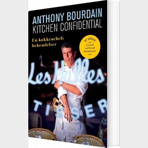 Kitchen Confidential - Anthony Bourdain - Bog