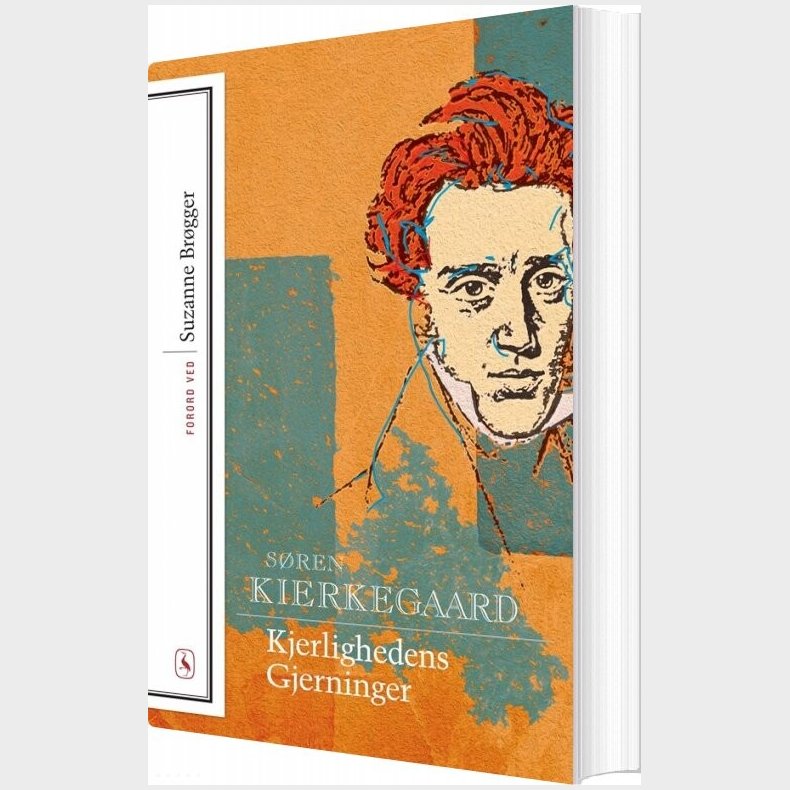 Kjerlighedens Gjerninger - S�ren Kierkegaard - Bog
