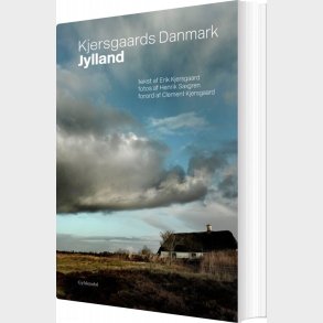 Kjersgaards Danmark - Jylland - Erik Kjersgaard - Bog