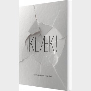 Kl�k! - Sonja Hald - Bog