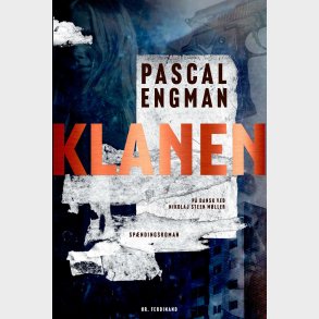 Klanen - Pascal Engman - Bog