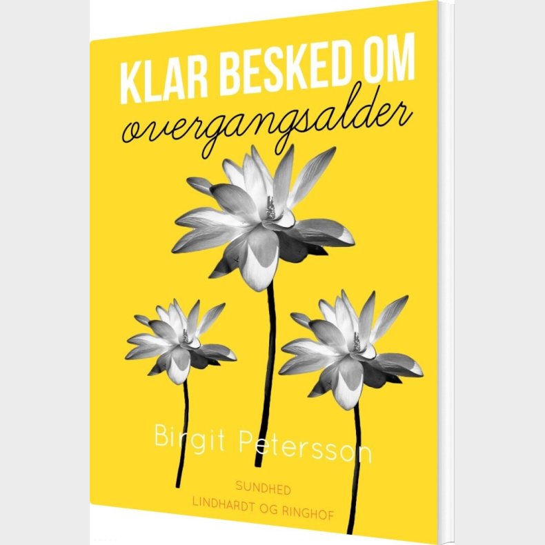Klar Besked Om Overgangsalder - Birgit Petersson - Bog