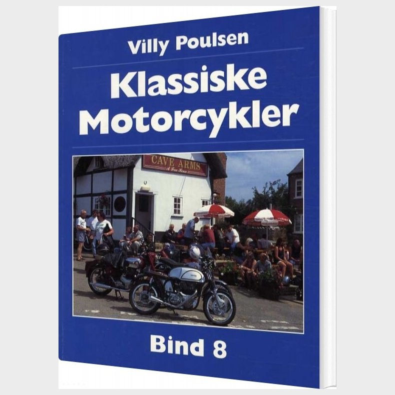 Klassiske Motorcykler - Bind 8 - Villy Poulsen - Bog