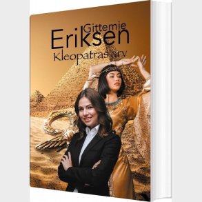 Kleopatras Arv - Gittemie Eriksen - Bog