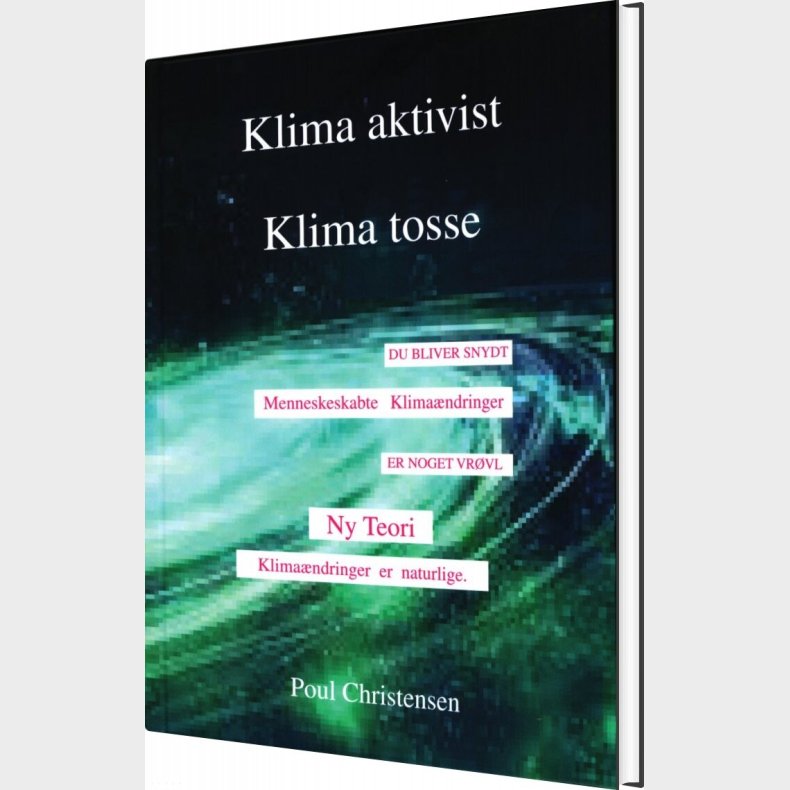 Klima Aktivist - Klima Tosse - Poul Christensen - Bog